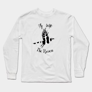 Fly With The Raven Long Sleeve T-Shirt